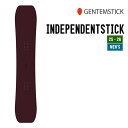 GENTEMSTICK ゲンテンスティック 25-26 INDEPENDENTSTICK インディペンデントスティック 早期予約 2025-2026 スノーボー...