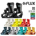FLUX フラックス 25-26 DS ディーエス スノーボード 早期予約 バインディング ユニセックス 2025-2026