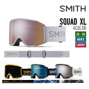 SMITH スミス 25-26 SQUAD XL スカッド エックスエル スノーボード ユニセックス 2025-2026 早期予約 ゴーグル