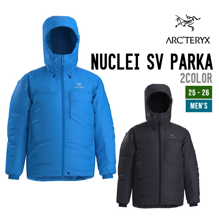 ARC'TERYX アークテリクス 25-26 NUCLEI SV PARKA M ニュークレイSVパーカ M スノーボード 正規品 2025-2026 ウェア メンズ