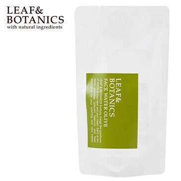 リーフ&ボタニクス (LEAF&BOTANICS) フェイスウォーター オリーブ 詰替用 90ml | リーフアンドボタニクス 化粧水 保湿 セラミド ヒアルロン酸 松山油脂 保湿化粧水 ローション 顔 スキンケア フェイス リーフボタニクス