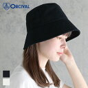 【最大3,000円OFFクーポン】【2024春夏】オーシバル / オーチバル ORCIVAL バケットハット #OR-H0082TCL レディース 帽子 UVカット 紫外線対策 アウトドア 無地 2024SS コットン リネン コットンリネンチノクロス