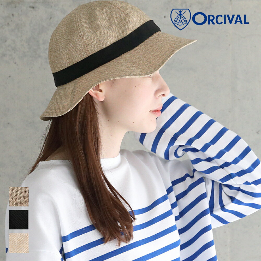 オーシバル / オーチバル ORCIVAL ラフィア ハット #OR-H0281RLP レディース 帽子 日よけ UVカット 紫外線対策 アウトドア 折り畳み 無地 2024SS