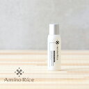 アミノリセ（AminoRice）ナチュラル・モイスト・ローション 20ml ／ トライアル トラベル お試し ミニ 保湿 化粧水 福光屋 コメ発酵液 FRS-01 無添加 無鉱物油 うるおい 保水 キメ 浸透 コメヌカ 米