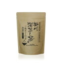 掛川 深蒸し茶 三角ティーバック 120g (4g×30)