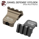  Daniel Defense タイプ 20mmレイル対応 1 O'CLOCK オフセット レイル マウント レプリカ OFFSET RAIL ROCK & LOCK | 東京マルイ エアガン エアーガン ドットサイト スカウト タクティカル ウェポンライト アダプター ワンオクロック サバゲー サバイバルゲーム