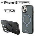 トゥミ スマホケース  メンズ iPhone 15 ケース TUMI iPhone15 カバー リング付き マグセーフ MagSafe スマホリング スタンド カメラカバー スマホケース ブランド トゥミ メンズ おしゃれ ブラック