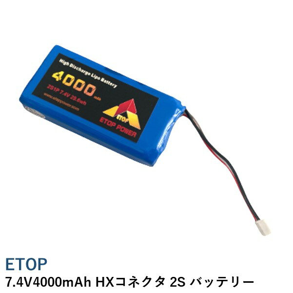 ETOP7.4V4000mAh HXͥ 2S Хåƥ꡼