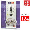はくばく 大戸屋もちもち五穀ご飯 180g(30g×6袋入)12袋 送料無料