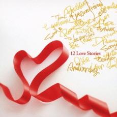 【中古】CD▼12 Love Stories 通常盤 レンタル落ち ケース無