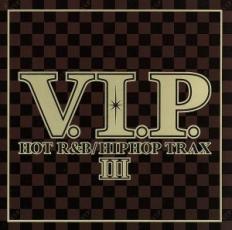 CD▼V.I.P. HOT R&B HIPHOP TRAX 3 :2CD レンタル落ち ケース無
