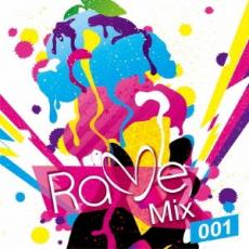 CD▼Rave Mix 001 レイヴ ミックス レンタル落ち ケース無