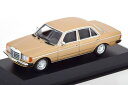 ミニチャンプス 1/43 メルセデス・ベンツ 230E W123 サルーン 1982 ゴールドメタリック マキシチャンプス コレクション Minichamps 1:43 Mercedes-Benz 230E W123 Saloon 1982 goldmetallic Maxichamps Collection