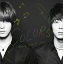 【オリコン加盟店】■ジェジュン＆ユチョン〔from東方神起〕 CD+DVD【COLORS〜Melody and Harmony／Shelter】09/9/30発売【楽ギフ_包装選択】