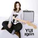 【オリコン加盟店】■YUI CD【again】09/6/3発売【楽ギフ_包装選択】
