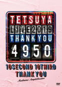 ڥꥳŹۡޥץб10OFFTETSUYA2DVDTETSUYA LIVE 2019 THANK YOU 495020/8/19ȯڳڥ_