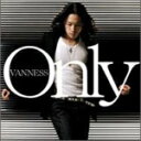 【オリコン加盟店】●特価！半額！初回限定盤■Vanness（ヴァネス） CD+DVD【Only】09/5/20発売【楽ギフ_包装選択】