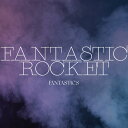 【オリコン加盟店】★CD Only[初回仕様]★シリアルコード封入★スマプラフォト永続封入■FANTASTICS from EXILE TRIBE CD【FANTASTIC ROCKET】23/12/5発売【楽ギフ_包装選択】