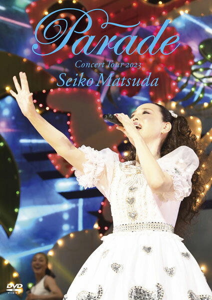 【オリコン加盟店】■通常盤■松田聖子 DVD【Seiko Matsuda Concert Tour 2023 “Parade" at NIPPON BUDOKAN】24/5/8発売【楽ギフ_包装選択】