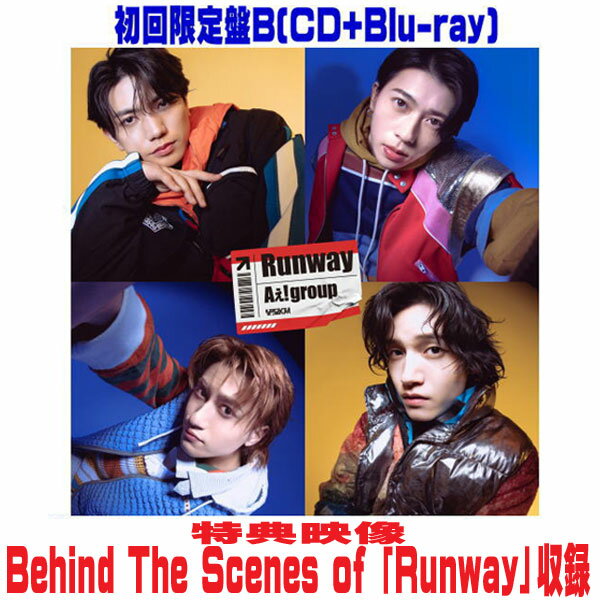 【オリコン加盟店】先着特典終了初回限定盤B★Blu-ray付■Aぇ! group CD+Blu-ray【Runway】26/2/25発売【..