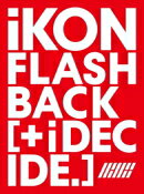 ★★Blu-ray付★三方背スリーブ/フォトブック/トレカ/応募抽選シリアルコード■iKON　CD+Blu-ray22/7/13発売