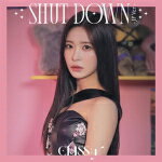 CLASS:y（クラッシー）　CD 【SHUT DOWN -JP Ver.-】 ヒョンソ盤（初回プレス） 2022/6/22発売 ○韓国史上最大級のガールズオーディション番組「放課後のときめき」関連動画再生の総回数10億超の人気コンテンツより誕生！K-POPの未来を担う7人組ガールズグループ CLASS:y　日本デビューシングルリリース！ ■初回プレス封入特典 ・シリアルナンバー封入（スペシャル特典抽選予定） ■ヒョンソ盤 ・CD（1枚） ・メンバートレカランダム(計14種のうち1種)封入 ■収録内容 [CD]1 SHUTDOWN -JP Ver.- 2 SAME SAME DIFFERENT -JP Ver.- ※収録予定内容の為、発売の際に収録順・内容等変更になる場合がございますので、予めご了承下さいませ。 ■その他形態は　こちら 「CLASS:y」さんの他のCD・DVDはこちらへ 【ご注文前にご確認下さい！！】（日本国内） ★ただ今のご注文の出荷日は、発売日後　です。 ★配送方法とお届け日数と送料につきましては、お荷物の大きさ、お届け先の地域によって異なる場合がございますので、ご理解の上、予めご了承ください。U5/10　メ5/26　※9W全形態各1～（対1）　