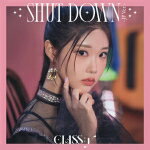 CLASS:y（クラッシー）　CD 【SHUT DOWN -JP Ver.-】 チェウォン盤（初回プレス） 2022/6/22発売 ○韓国史上最大級のガールズオーディション番組「放課後のときめき」関連動画再生の総回数10億超の人気コンテンツより誕生！K-POPの未来を担う7人組ガールズグループ CLASS:y　日本デビューシングルリリース！ ■初回プレス封入特典 ・シリアルナンバー封入（スペシャル特典抽選予定） ■チェウォン盤 ・CD（1枚） ・メンバートレカランダム(計14種のうち1種)封入 ■収録内容 [CD]1 SHUTDOWN -JP Ver.- 2 SAME SAME DIFFERENT -JP Ver.- ※収録予定内容の為、発売の際に収録順・内容等変更になる場合がございますので、予めご了承下さいませ。 ■その他形態は　こちら 「CLASS:y」さんの他のCD・DVDはこちらへ 【ご注文前にご確認下さい！！】（日本国内） ★ただ今のご注文の出荷日は、発売日後　です。 ★配送方法とお届け日数と送料につきましては、お荷物の大きさ、お届け先の地域によって異なる場合がございますので、ご理解の上、予めご了承ください。U5/10　メ5/26　※9W全形態各1～（対1）　