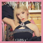 CLASS:y（クラッシー）　CD 【SHUT DOWN -JP Ver.-】 ヘジュ盤（初回プレス） 2022/6/22発売 ○韓国史上最大級のガールズオーディション番組「放課後のときめき」関連動画再生の総回数10億超の人気コンテンツより誕生！K-POPの未来を担う7人組ガールズグループ CLASS:y　日本デビューシングルリリース！ ■初回プレス封入特典 ・シリアルナンバー封入（スペシャル特典抽選予定） ■ヘジュ盤 ・CD（1枚） ・メンバートレカランダム(計14種のうち1種)封入 ■収録内容 [CD]1 SHUTDOWN -JP Ver.- 2 SAME SAME DIFFERENT -JP Ver.- ※収録予定内容の為、発売の際に収録順・内容等変更になる場合がございますので、予めご了承下さいませ。 ■その他形態は　こちら 「CLASS:y」さんの他のCD・DVDはこちらへ 【ご注文前にご確認下さい！！】（日本国内） ★ただ今のご注文の出荷日は、発売日後　です。 ★配送方法とお届け日数と送料につきましては、お荷物の大きさ、お届け先の地域によって異なる場合がございますので、ご理解の上、予めご了承ください。U5/10　メ5/26　※9W全形態各1～（対1）　