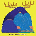 ڥꥳŹAtomic SkipperCD+DVDKAIJU22/1/12ȯڳڥ_