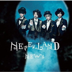 【オリコン加盟店】★通常盤★ソロ曲収録+20Pブックレット※送料無料■NEWS　CD【NEVERLAND】17/3/22発売【ギフト不可】