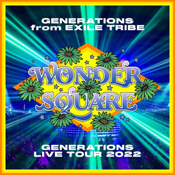 ڥꥳŹۢGENERATIONS from EXILE TRIBE2CDGENERATIONS LIVE TOUR 2022 WONDER SQUAREɡ23/4/26ȯڳڥ_