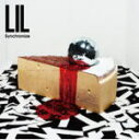 【オリコン加盟店】■期間限定価格盤■LIL(リル) CD【SYNCHRONIZE】11/2/9発売【楽ギフ_包装選択】