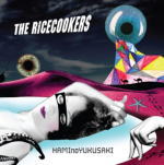 【オリコン加盟店】THE RICECOOKERS CD【NAMInoYUKUSAKI】10/12/1発売【楽ギフ_包装選択】