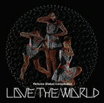 Perfume　CD 【Perfume Global Compilation “LOVE THE WORLD”】 通常盤 送料無料 2012/9/12発売 ○パフューム 初のコンプレーションアルバム発売決定！！今回のコンピレーションアルバムは通常のベスト盤とは異なり、Perfume本来のポップでダンサブルな楽曲プラス、海外でも受け入れられるビートの効いたエッジーな楽曲をミックスした“海外向けの入門編”とも言える内容です！ ■通常盤 ■収録内容 [CD]1.ポリリズム 2.edge (-mix) 3.love the world 4.エレクトロ・ワールド 5.チョコレイト・ディスコ (2012-Mix) 6.SEVENTH HEAVEN 7.GAME 8.シークレットシークレット 9.NIGHT FLIGHT 10.Baby cruising Love 11.Butterfly 12.FAKE IT 13.レーザービーム 14.GRITTER 15.MY COLOR (LTW-Mix) 16.Dream Fighter ※収録予定内容の為、発売の際に収録順・内容等変更になる場合がございますので、予めご了承下さいませ。 ■初回限定盤は　こちら 「Perfume」さんの他のCD・DVDはこちらへ 【ご注文前にご確認下さい！！】 ★ただ今のご注文の出荷日は、発売日前日（9/11）です。 ★配送方法は、誠に勝手ながら「クロネコメール便」または「郵便」を利用させていただきます。その他の配送方法をご希望の場合は、有料となる場合がございますので、あらかじめご理解の上ご了承くださいませ。 ★お待たせして申し訳ございませんが、輸送事情により、お品物の到着まで発送から2〜4日ほどかかりますので、ご理解の上、予めご了承下さいませ。 ★お急ぎの方は、配送方法で速達便をお選び下さい。速達便をご希望の場合は、前払いのお支払方法でお願い致します。（速達料金が加算となります。）なお、支払方法に代金引換をご希望の場合は、速達便をお選びいただいても通常便に変更しお送りします（到着日数があまり変わらないため）。予めご了承ください　