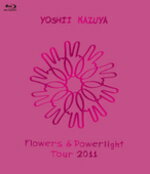 ڥꥳŹ̵ȰºȡBlu-rayFlowers & Powerlight Tour 20118/29ȯڳڥ_...