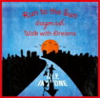 【オリコン加盟店】Dragon Ash［ドラゴンアッシュ］　CD【Run to the Sun / Walk with Dreams】12/9/19発売【楽ギフ_包装選択】