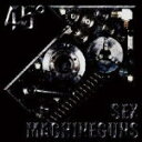 【オリコン加盟店】送料無料■SEX MACHINEGUNS　CD【45゜】13/4/24発売【楽ギフ_包装選択】