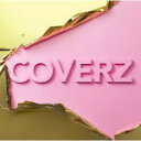 【オリコン加盟店】V.A. CD【COVERZ collection】12/11/21発売【楽ギフ_包装選択】