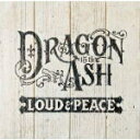 【オリコン加盟店】通常盤■送料無料■Dragon Ash 2CD【LOUD PEACE】12/8/22発売【楽ギフ_包装選択】