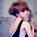 【オリコン加盟店】送料無料■纐纈歩美 CD【Brooklyn Purple】13/10/16発売【楽ギフ_包装選択】