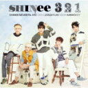【オリコン加盟店】通常盤■SHINee CD【3 2 1】13/12/4発売【楽ギフ_包装選択】