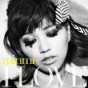 【オリコン加盟店】初回限定盤〔取寄せ〕★DVD付き■送料無料■MINMI CD DVD【I LOVE】13/7/24発売【楽ギフ_包装選択】