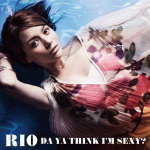 【オリコン加盟店】初回盤B[取]★DVD付+イベント参加券B封入■RIO　CD+DVD【アイム・セクシー〜Da Ya Think I'm Sexy？〜】13/12/4発売【楽ギフ_包装選択】