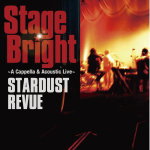 【オリコン加盟店】通常盤★ボーナスディスク付■送料無料■STARDUST REVUE　2CD【Stage Bright 〜A Cappella ＆ Acoustic Live〜】14/3/26発売【楽ギフ_包装選択】