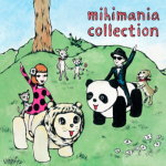 【オリコン加盟店】送料無料■mihimaru GT　2CD【mihimania collection】14/2/19発売【楽ギフ_包装選択】