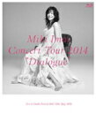 【オリコン加盟店】10%OFF+送料無料■今井美樹 Blu-ray【CONCERT TOUR 2014“Dialogue”-Live at Osaka Fest...