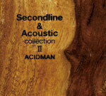【オリコン加盟店】初回盤[取]★ツアー先行予約抽選券封入■送料無料■ACIDMAN　CD【Second line＆Acoustic collection II】15/11/18発売【楽ギフ_包装選択】