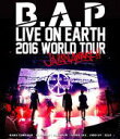 【オリコン加盟店】10％OFF+送料無料■B.A.P　Blu-ray【B．A．P LIVE ON EARTH TOUR 2016 JAPAN AWAKE ! ! 】16/12/7発売【楽ギフ_包装選択】