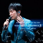 【オリコン加盟店】送料無料■通常盤■徳永英明 2CD【Concert Tour 2015 VOCALIST＆SONGS 3 FINAL at ORIX THEATER】16/6/8発売【楽ギフ_包装選択】