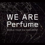 【オリコン加盟店】★初回盤[取]★特典CD付■10％OFF+送料無料■Perfume　2DVD+CD【WE ARE Perfume -WORLD TOUR 3rd DOCUMENT】16/7/6発売【楽ギフ_包装選択】